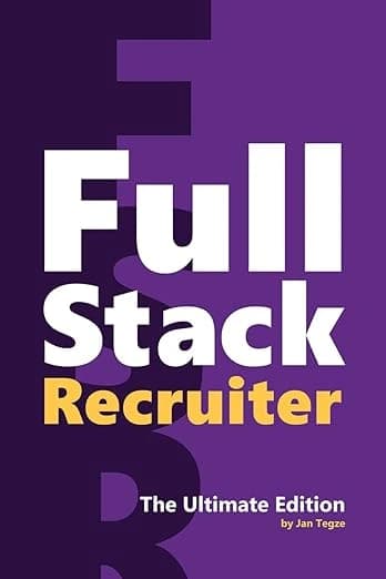 Full Stack Recruiter by Jan Tegze
