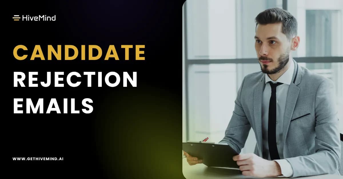 Candidate Rejection Emails: Templates and Best Practices to Protect Your Employer Brand