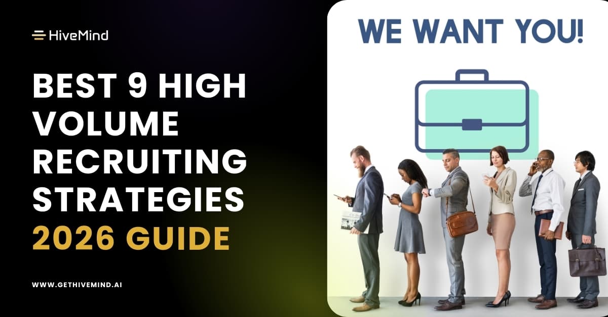 Best 9 High Volume Recruiting Strategies (2026 Guide)