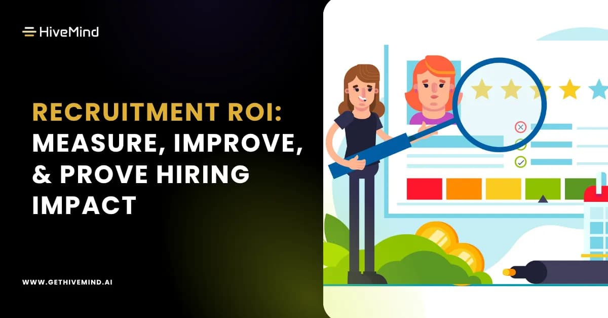 Recruitment ROI in 2026: How to Measure, Improve, and Prove Hiring Impact