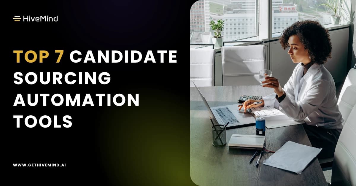 Automated Candidate Sourcing: 7 Tools to Find Talent Faster