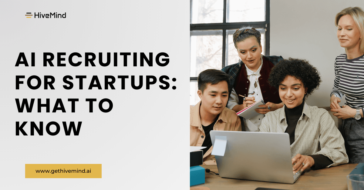 AI Recruiting for Startups: What to Know