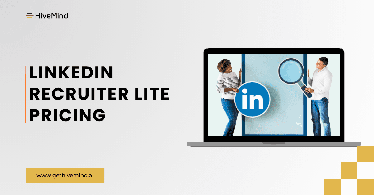LinkedIn Recruiter Lite Pricing Breakdown: Worth it?