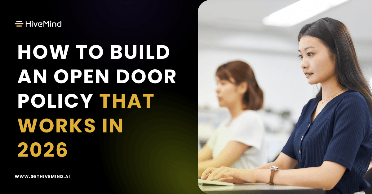 How to Build an Open Door Policy That Works in 2026