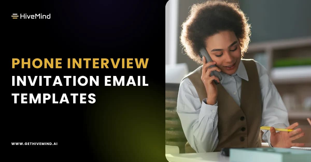 Phone Interview Invitation Email Templates: Examples & Best Practices for Recruiters