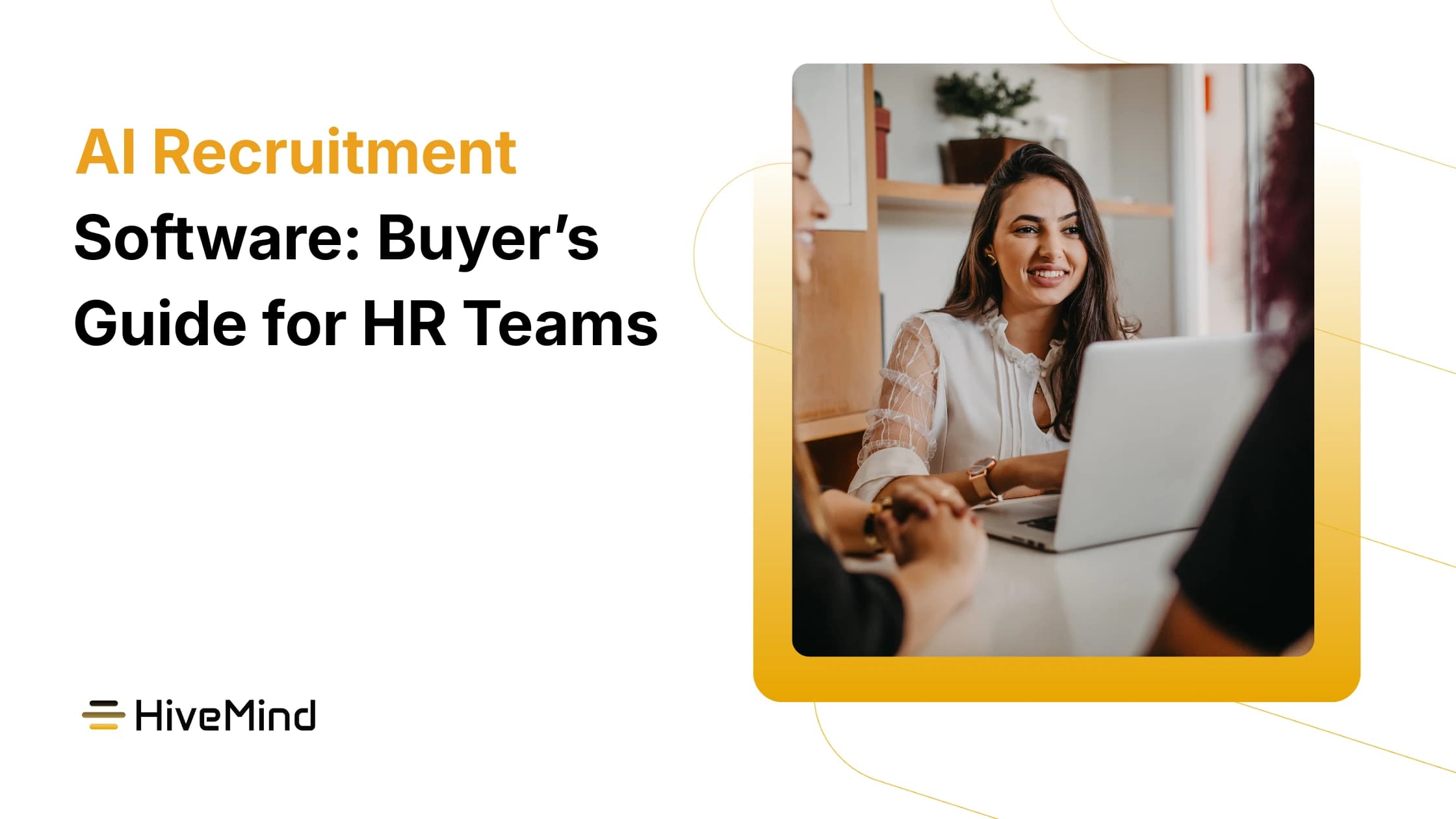 AI Recruitment Software: Buyer’s Guide for HR Teams