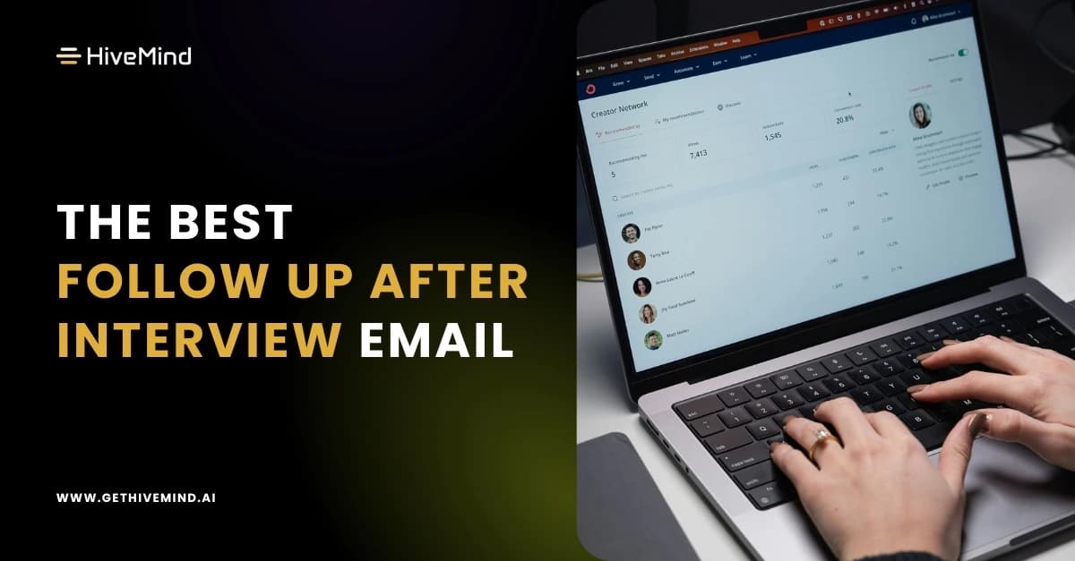 The Best Follow Up After Interview Email (Examples + Templates)