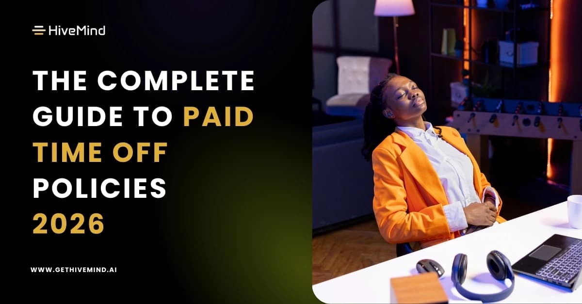 The Complete Guide to Paid Time Off Policies (2026)