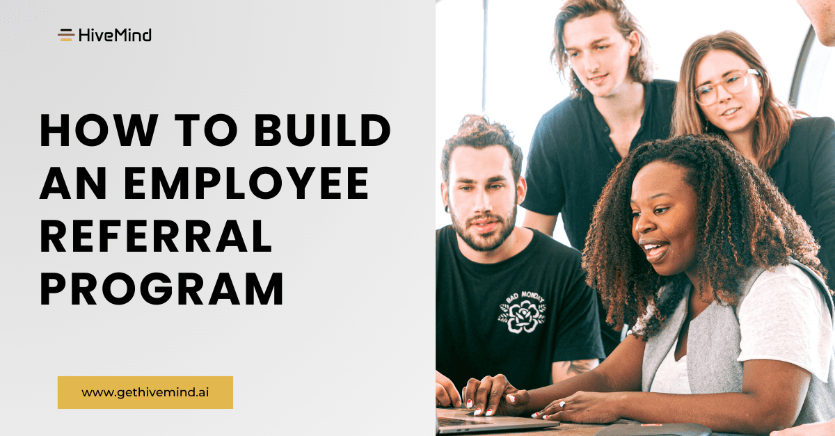 How to Build an Employee Referral Program (That Actually Works)